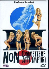 NON COMMETTERE ATTI IMPURI
