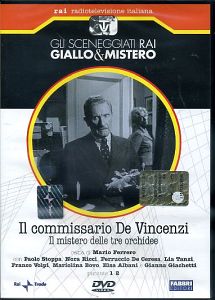 IL COMMISSARIO DE VINCENZI - Il Mistero delle tre orchidee