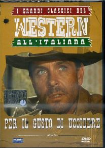 PER IL GUSTO DI UCCIDERE
