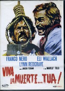 VIVA LA MUERTE TUA ! 