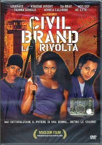 CIVIL BRAND La rivolta