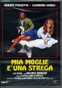 MIA MOGLIE E' UNA STREGA