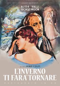 L'INVERNO TI FARA' TORNARE