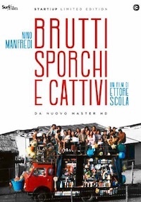 BRUTTI SPORCHI E CATTIVI