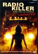 RADIO KILLER - Fine della corsa