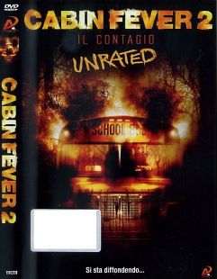 CABIN FEVER 2 - Il contagio