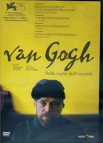 VAN GOGH - Sulla soglia dell'eternità