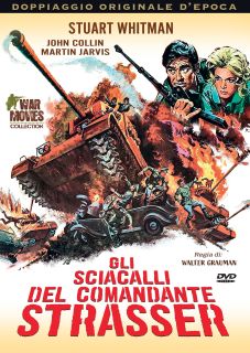 GLI SCIACALLI DEL COMANDANTE STRASSER