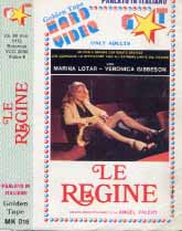 XXX - LE REGINE