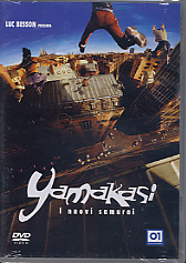 YAMAKASI - I nuovi samurai