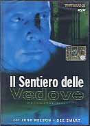 IL SENTIERO DELLE VEDOVE