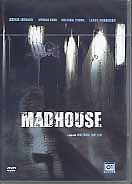 MADHOUSE