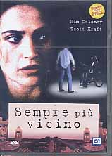 SEMPRE PIU' VICINO